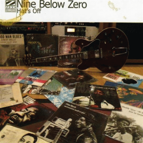 Nine Below Zero : Hat's Off